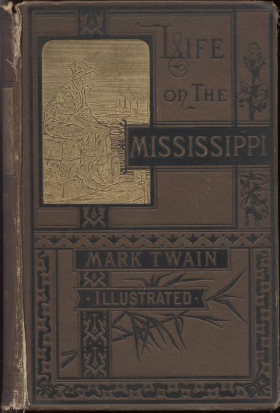 Life on the Mississippi - Mark Twain